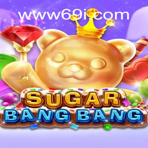 SUGARBANGBANG: Descubra o Novo Fenômeno dos Jogos Online com 69i.com